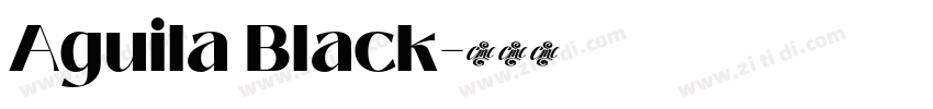 Aguila Black字体转换